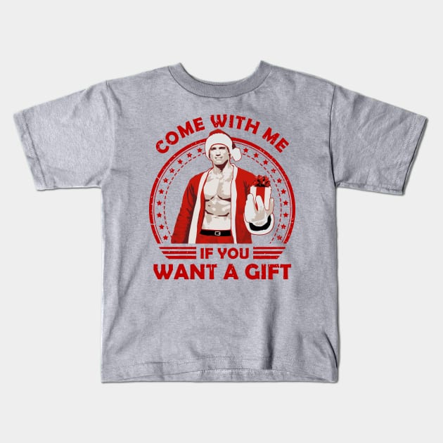 Arnold Schwarzenegger Come With Me If You Want A Gift Kids T-Shirt by Nerd_art